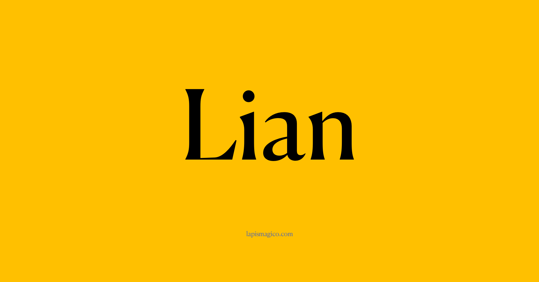 Nome Lian