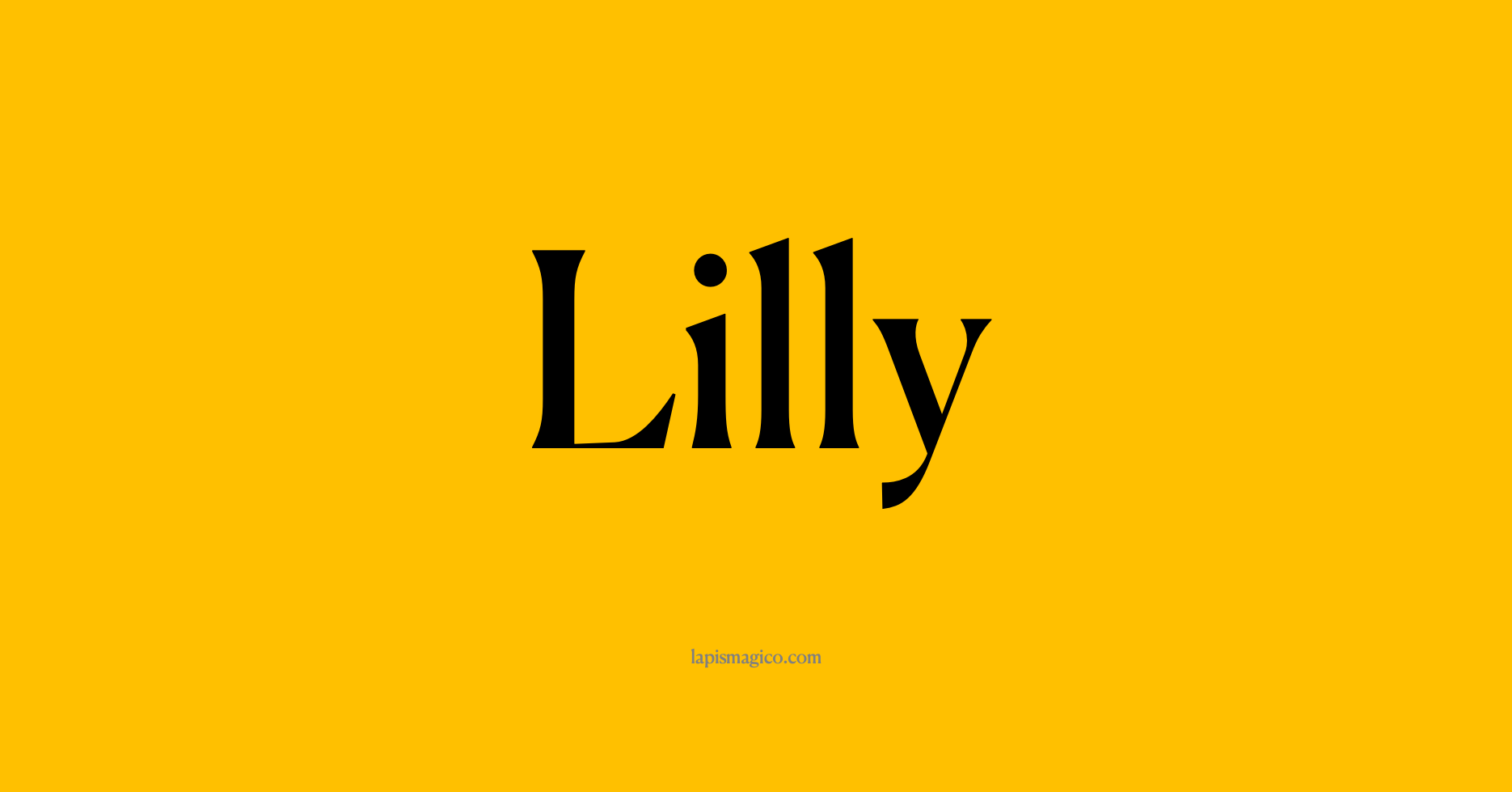 Nome Lilly