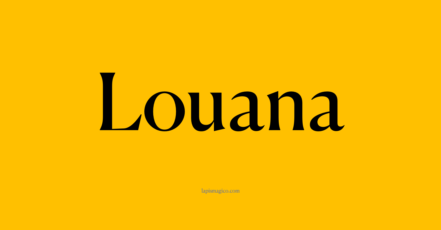 Nome Louana