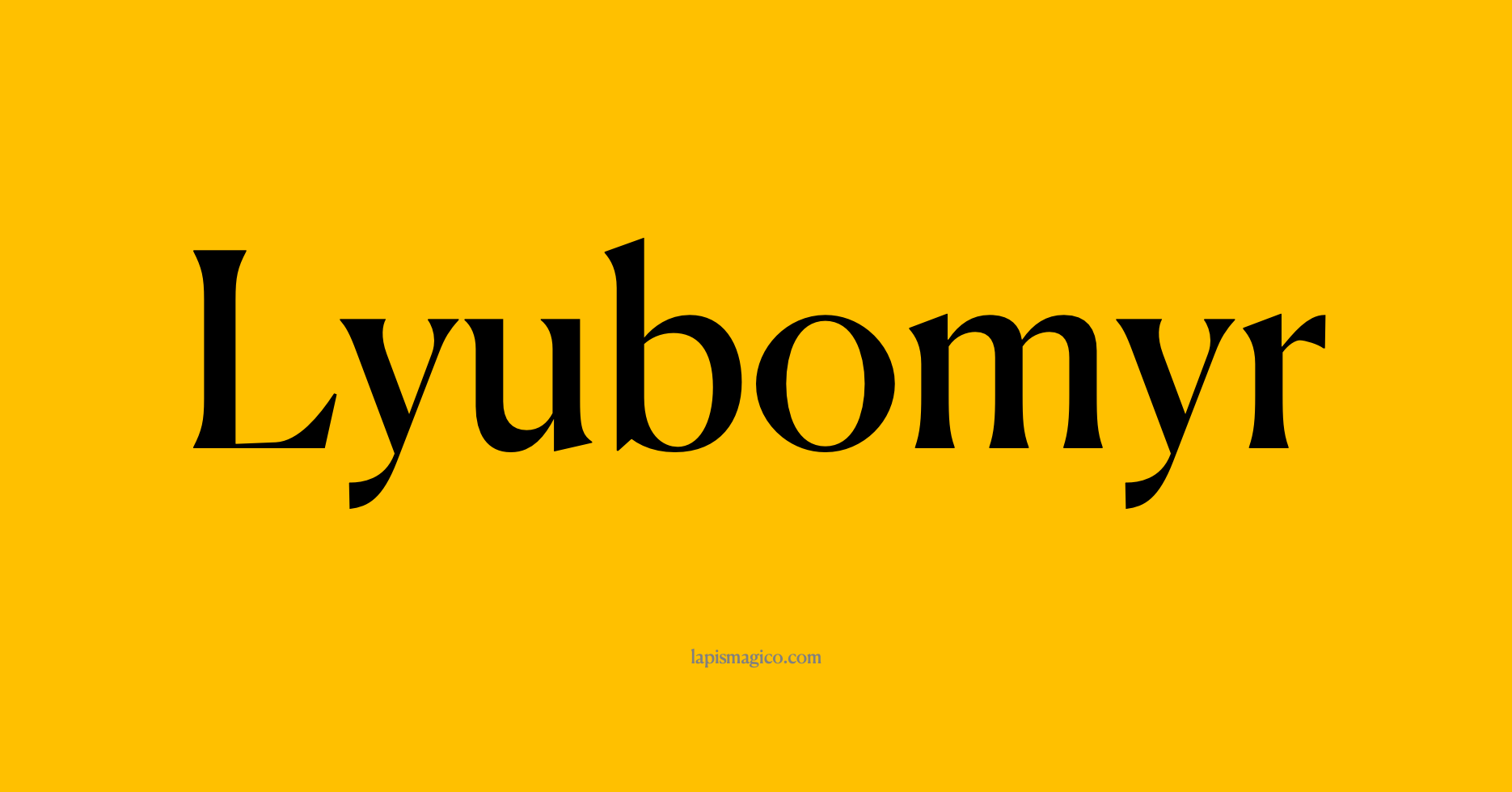 Nome Lyubomyr