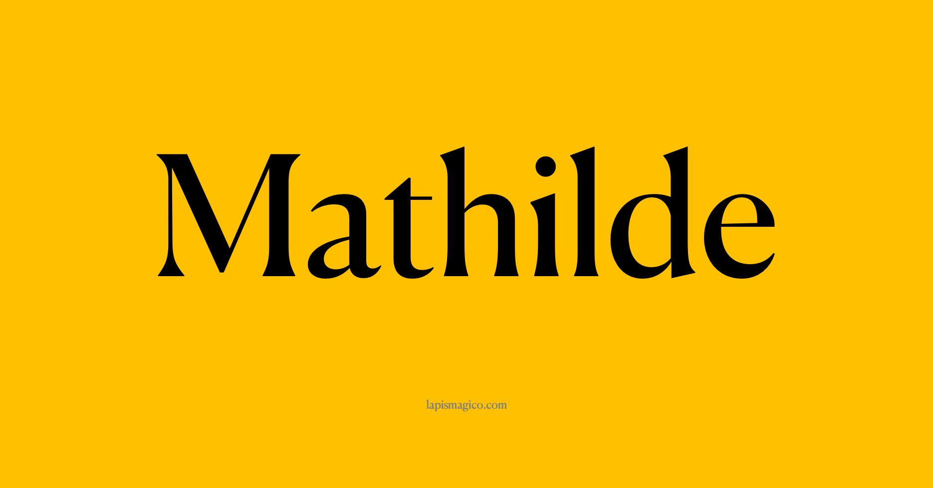Nome Mathilde