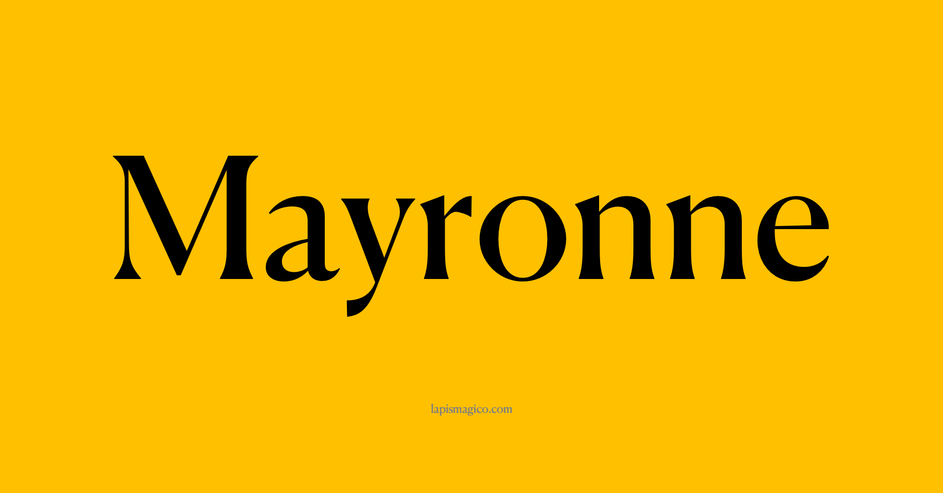 Nome Mayronne