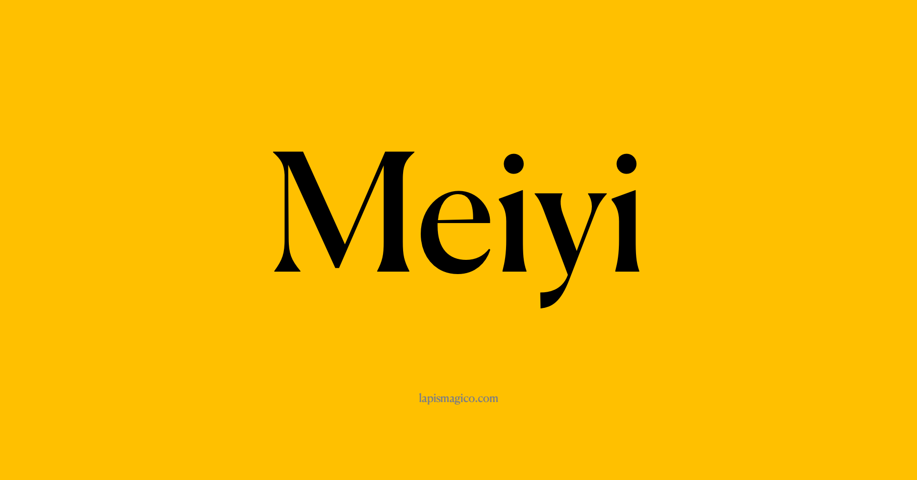 Nome Meiyi