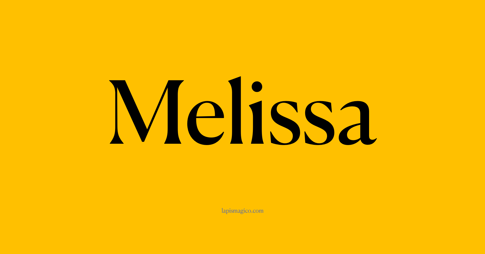 Nome Melissa