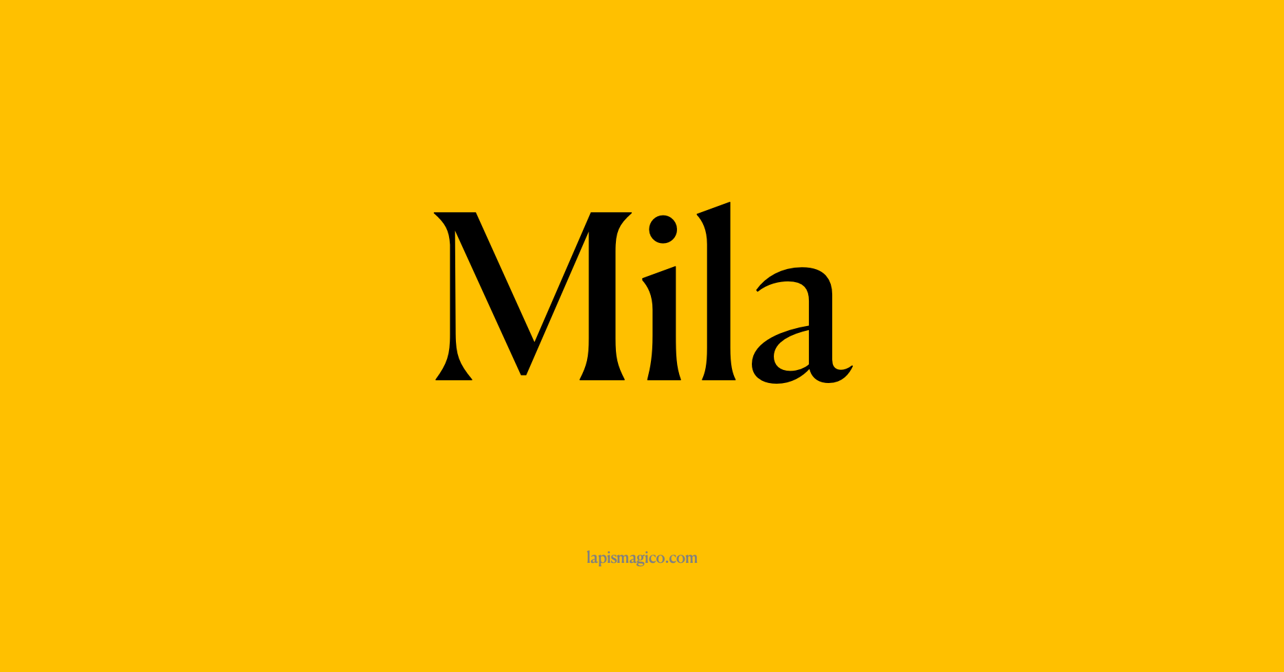 Nome Mila