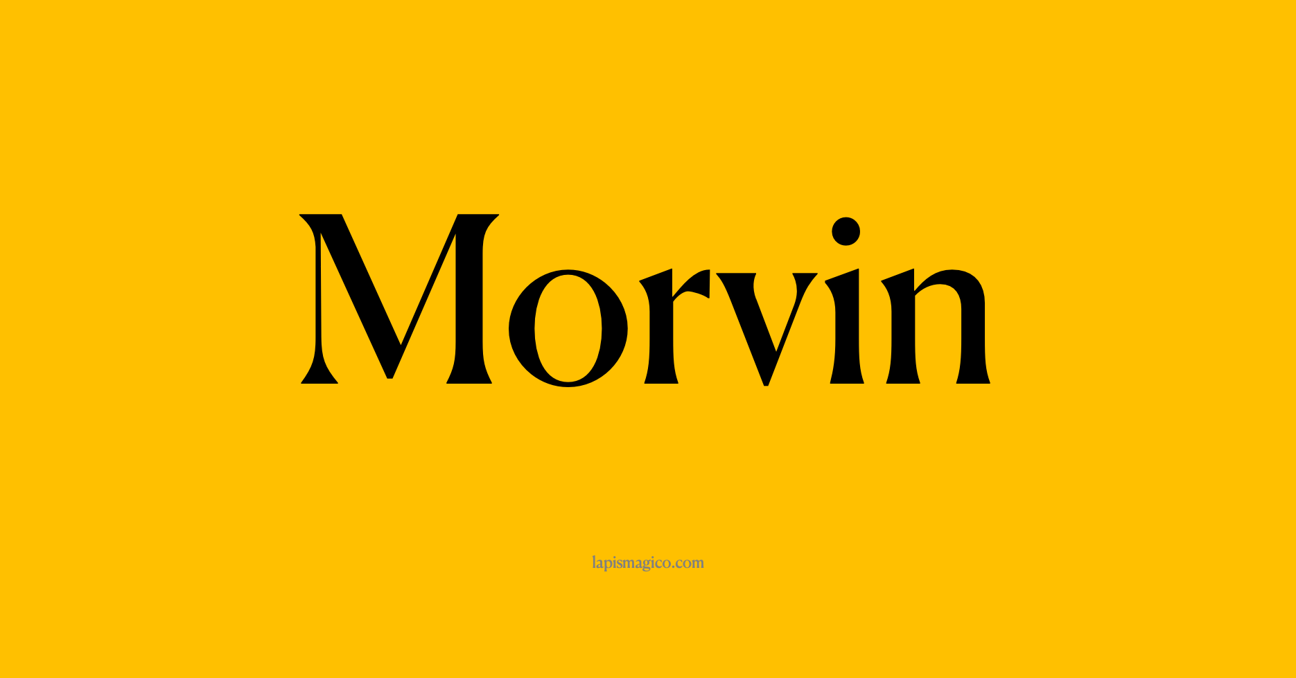 Nome Morvin