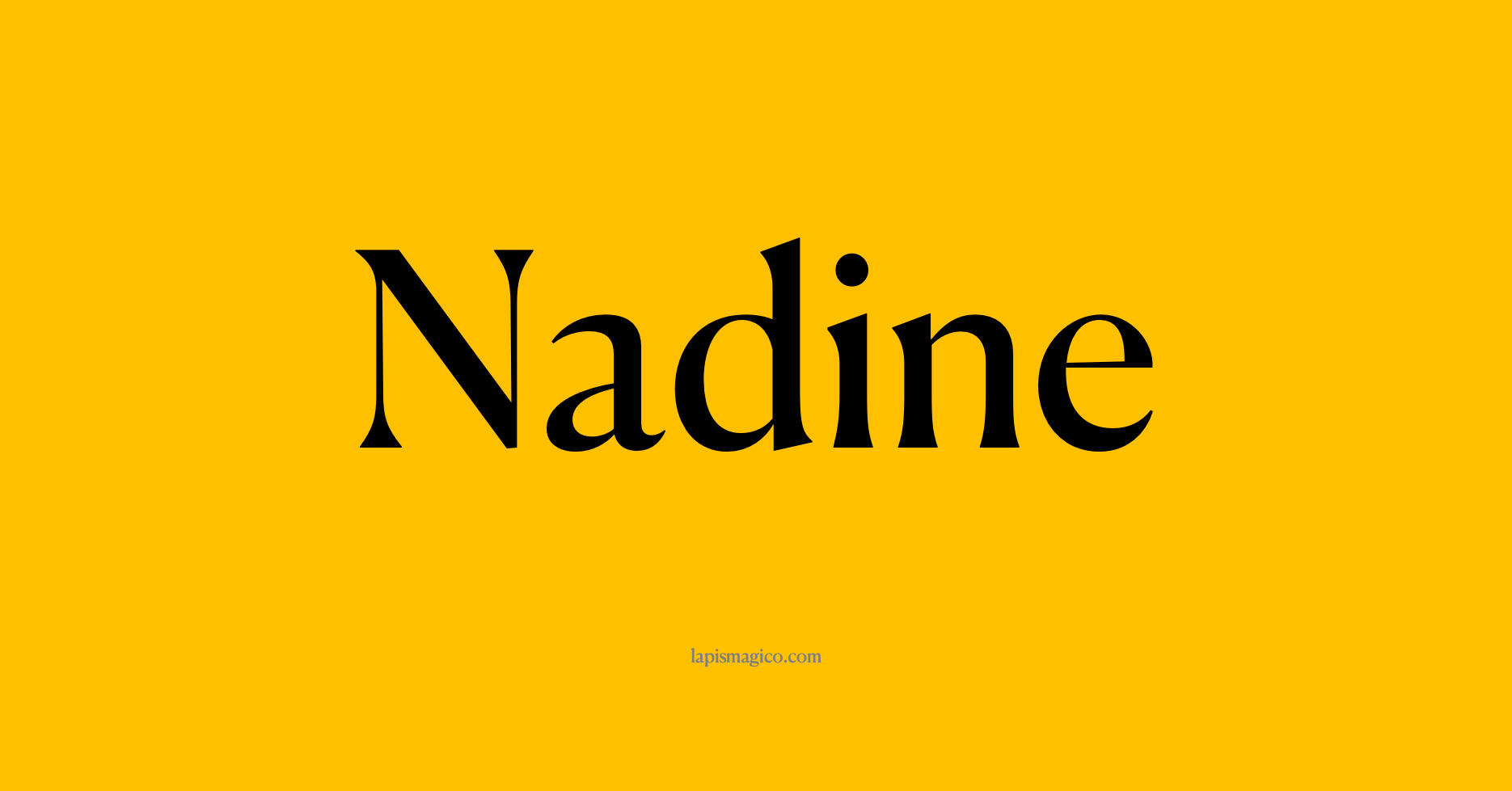 Nome Nadine