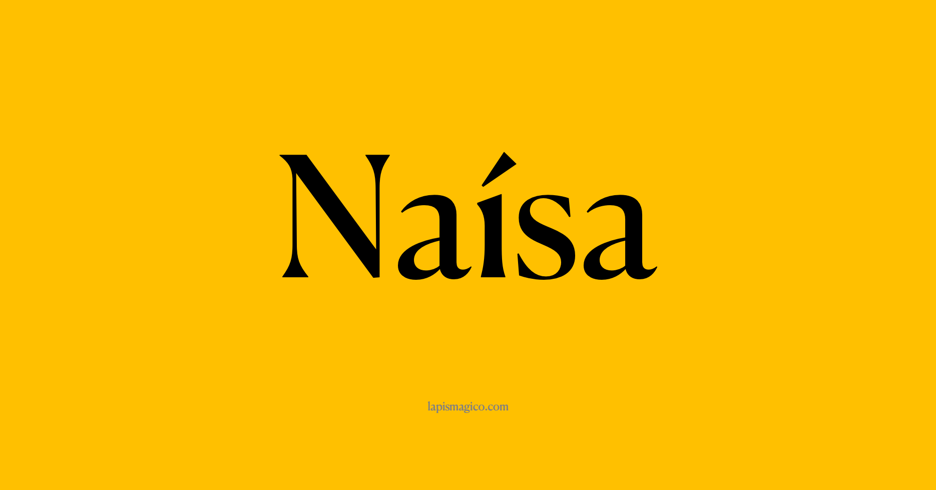 Nome Naísa