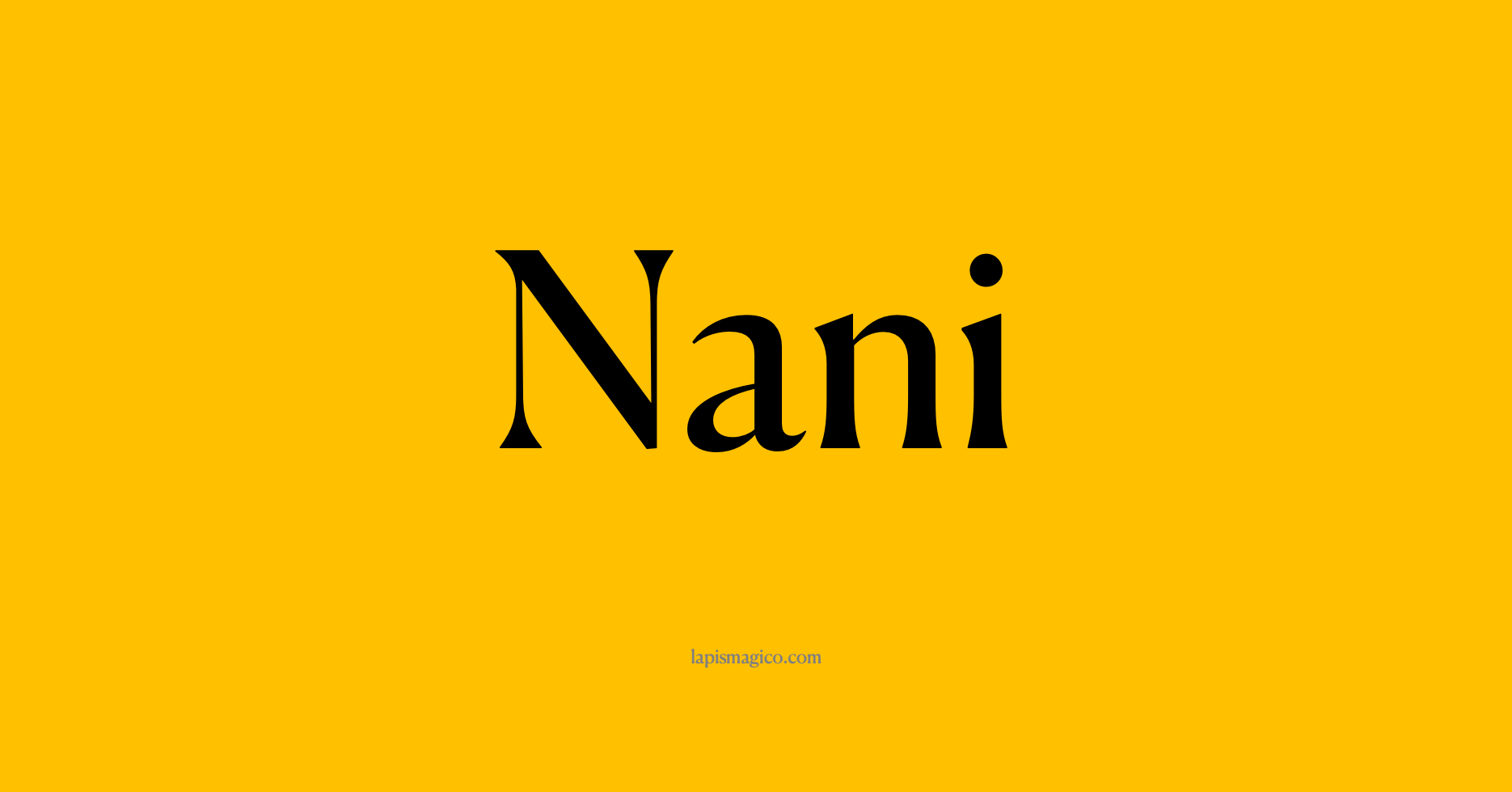 Nome Nani