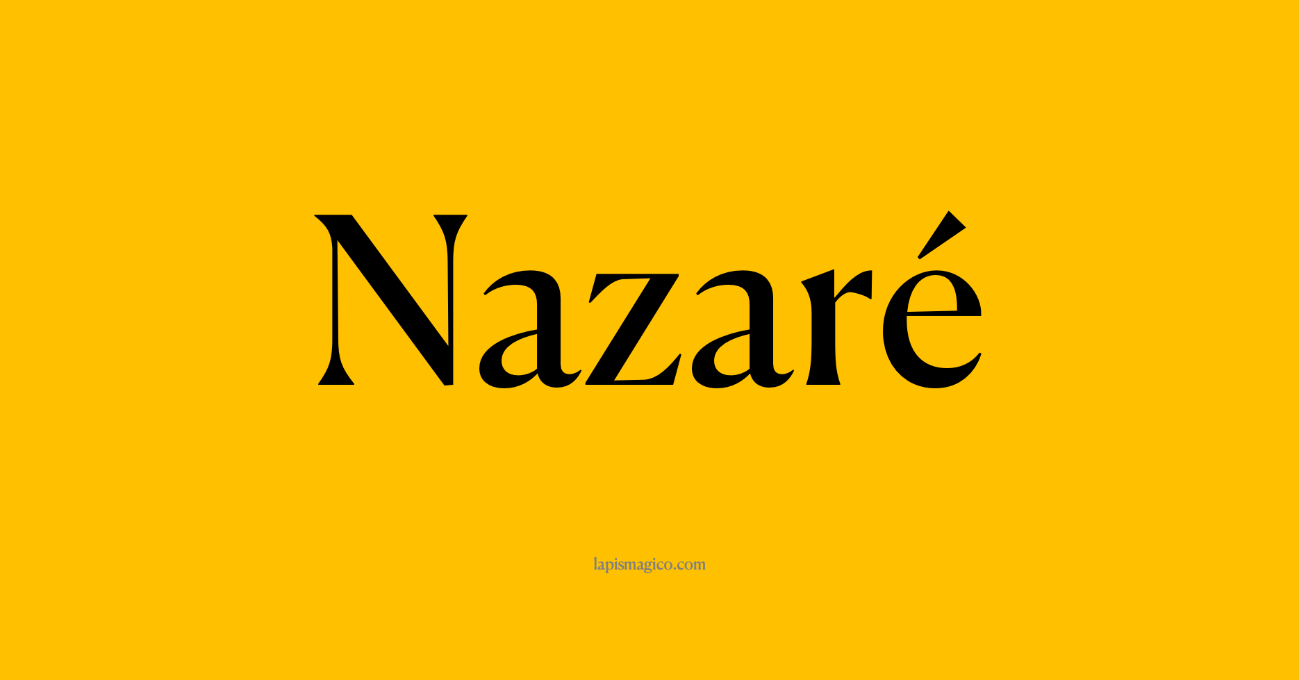 Nome Nazaré