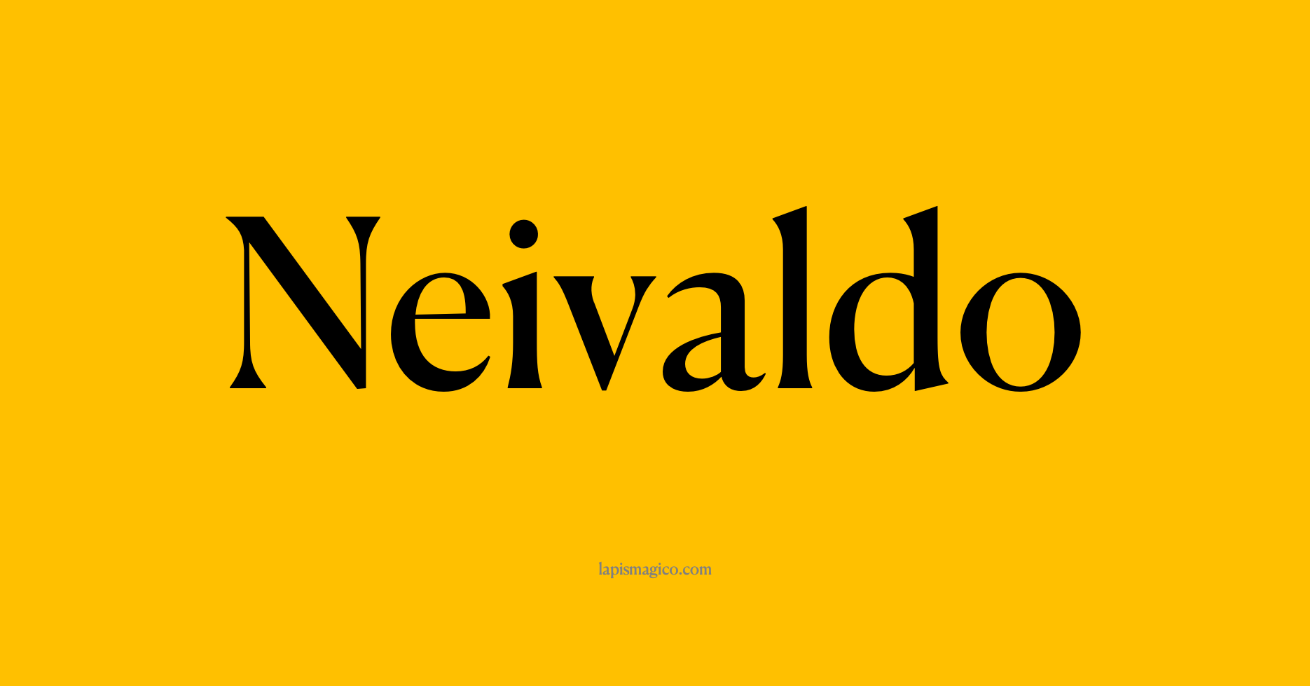 Nome Neivaldo