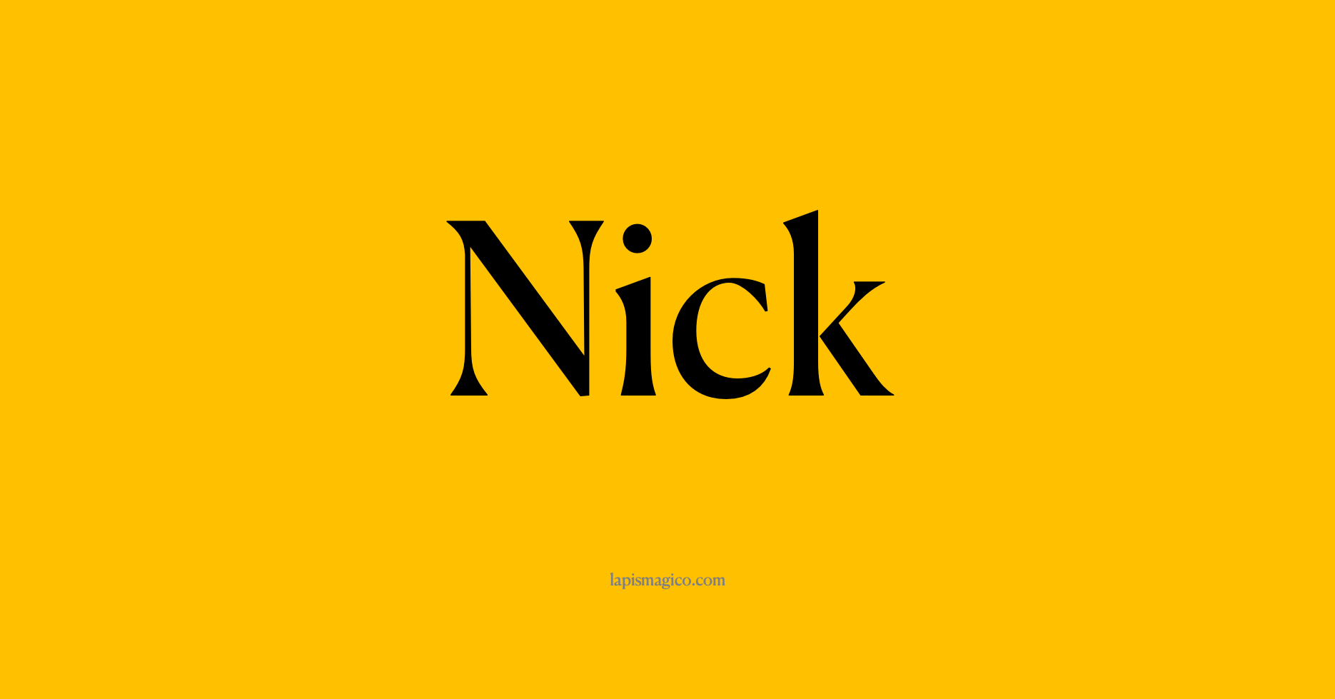 Nome Nick