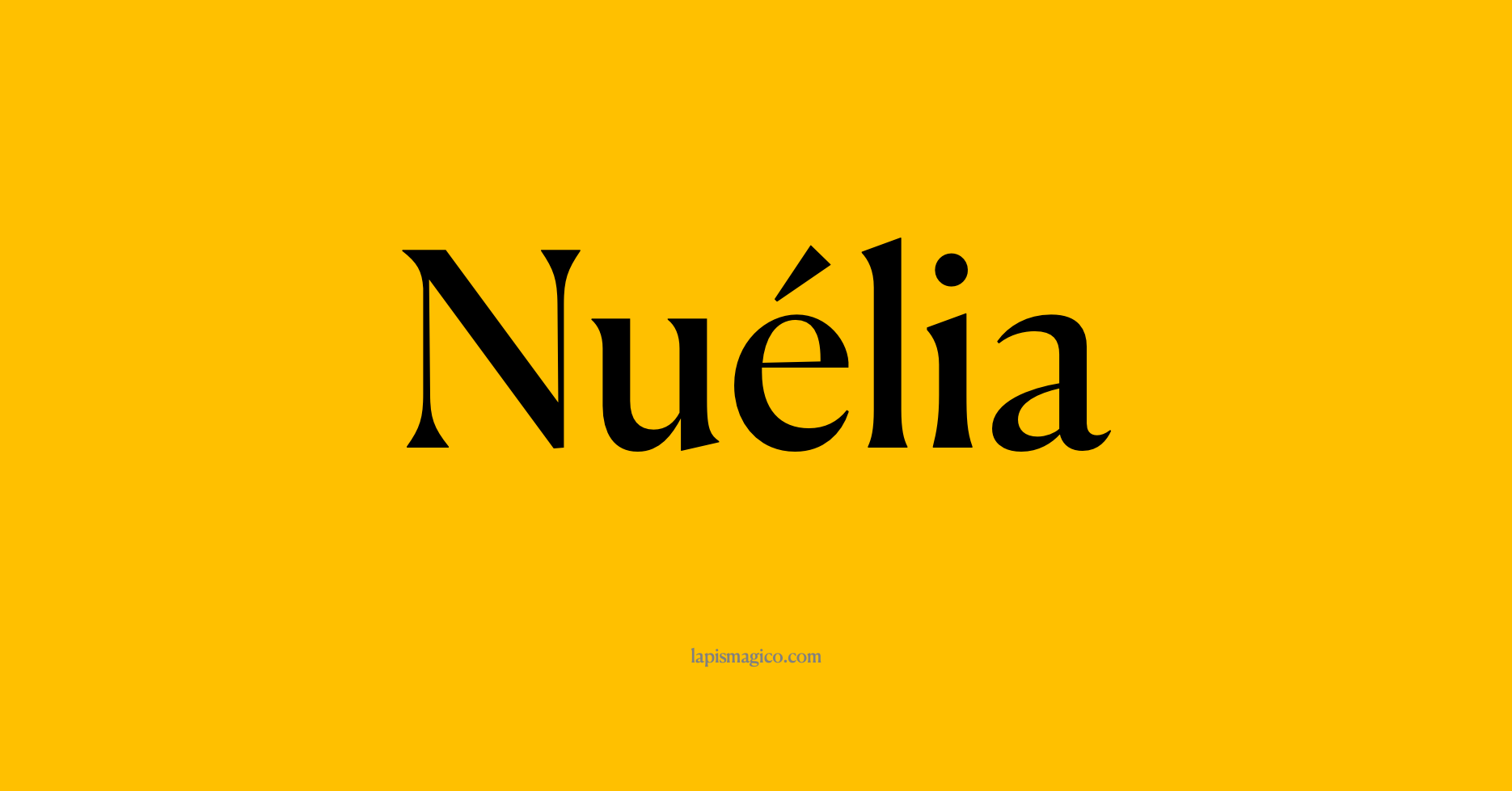 Nome Nuélia