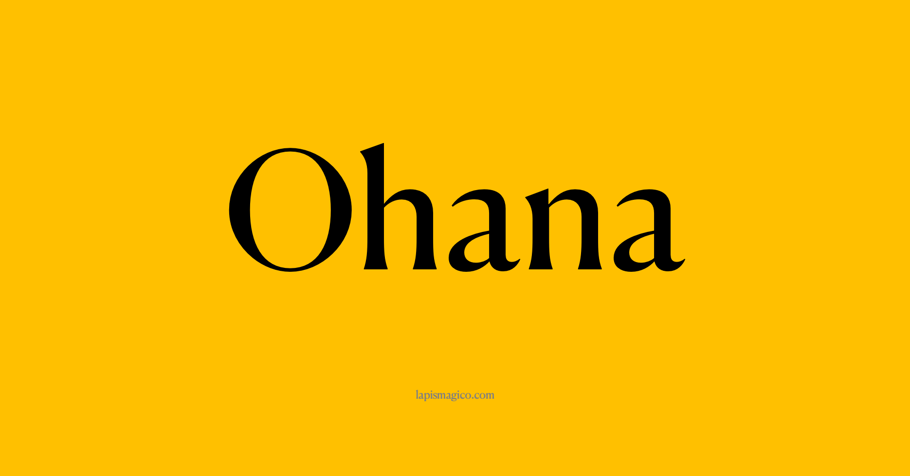 Nome Ohana