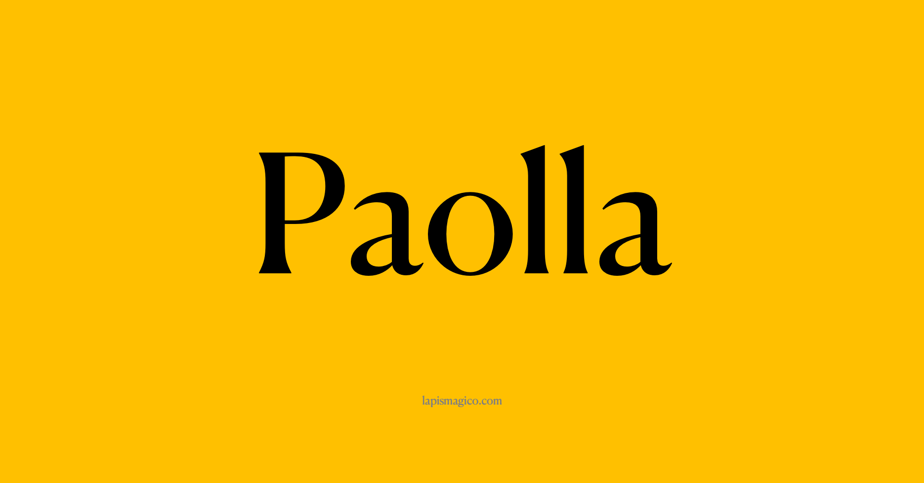 Nome Paolla