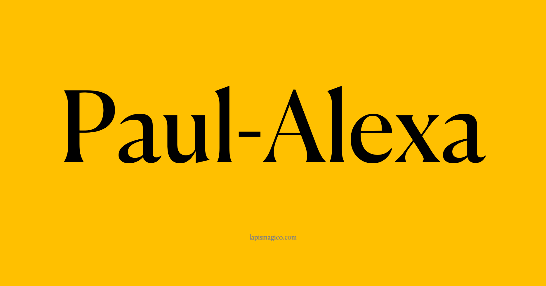 Nome Paul-Alexa