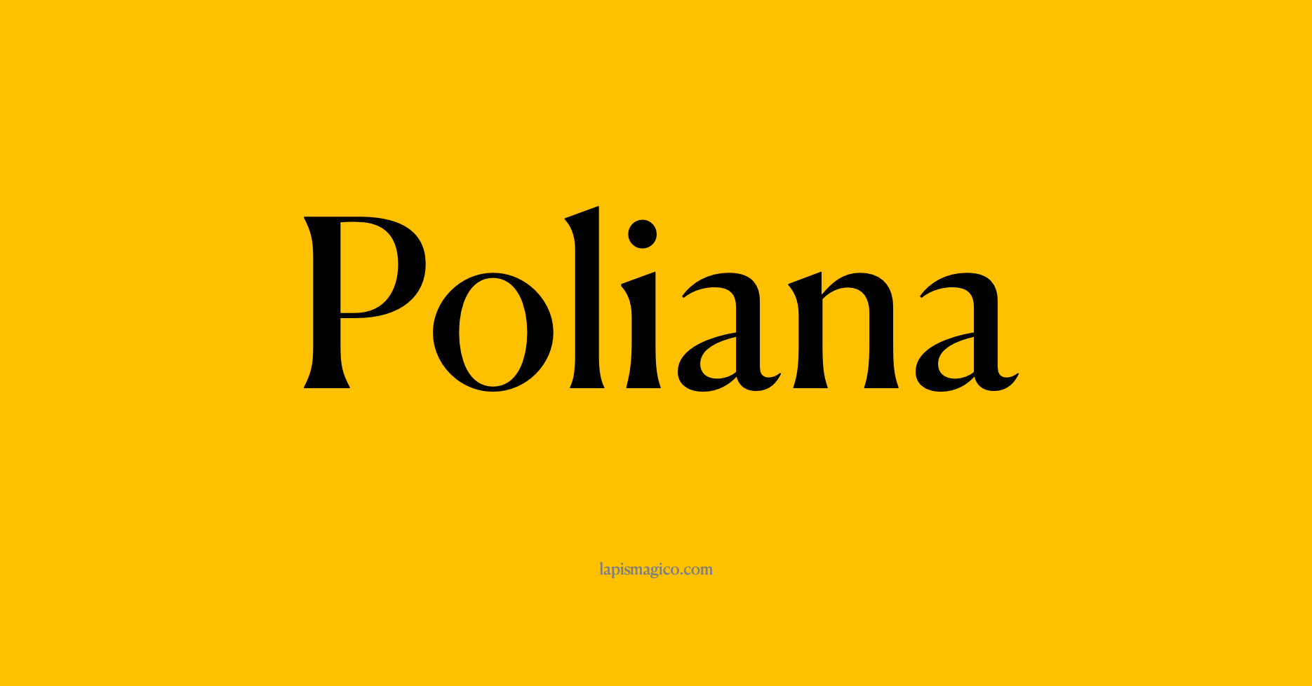 Nome Poliana