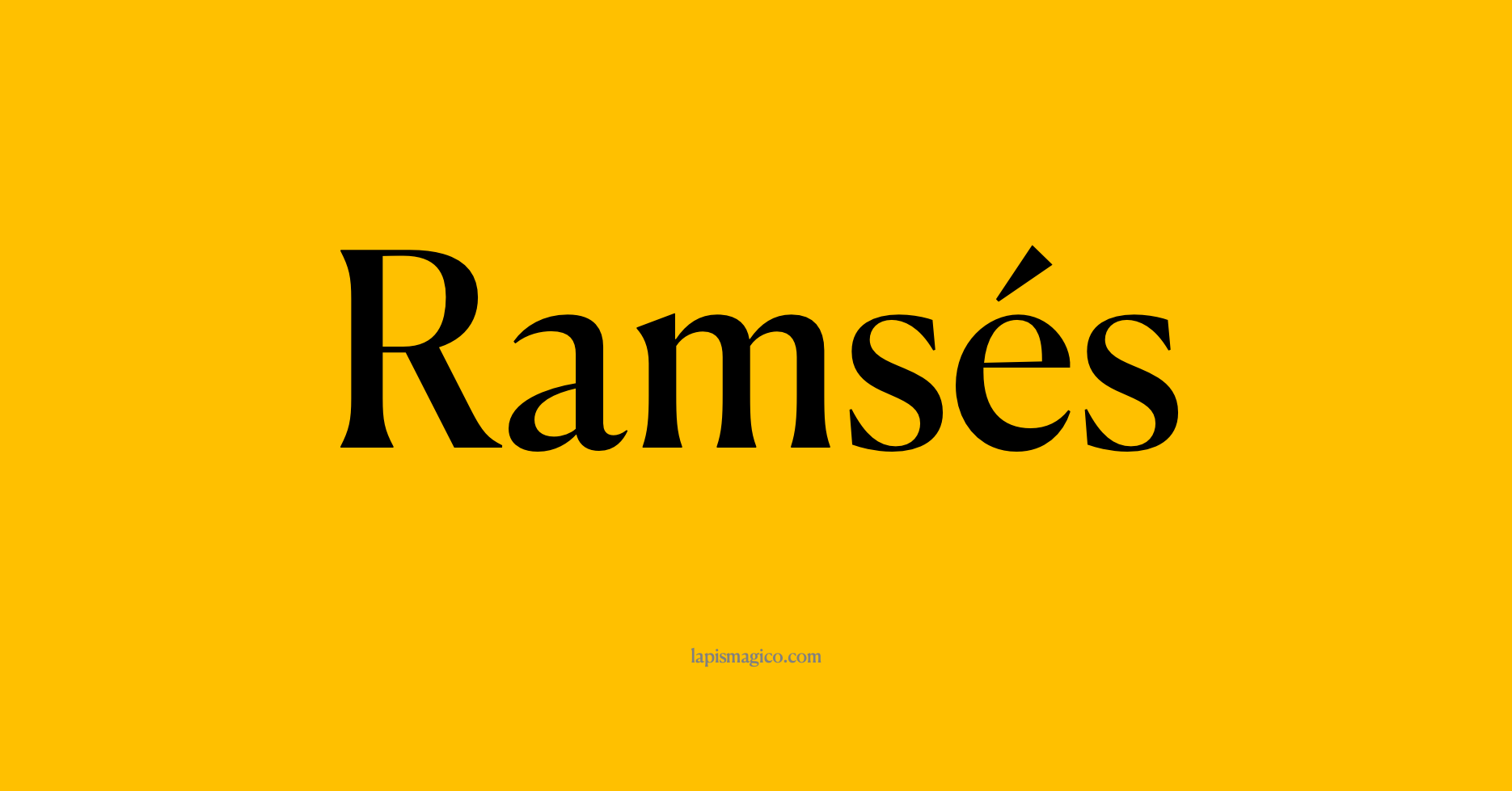 Nome Ramsés