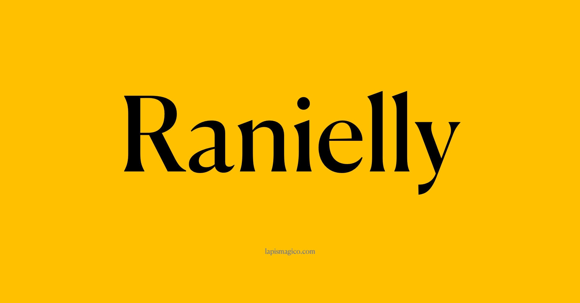 Nome Ranielly