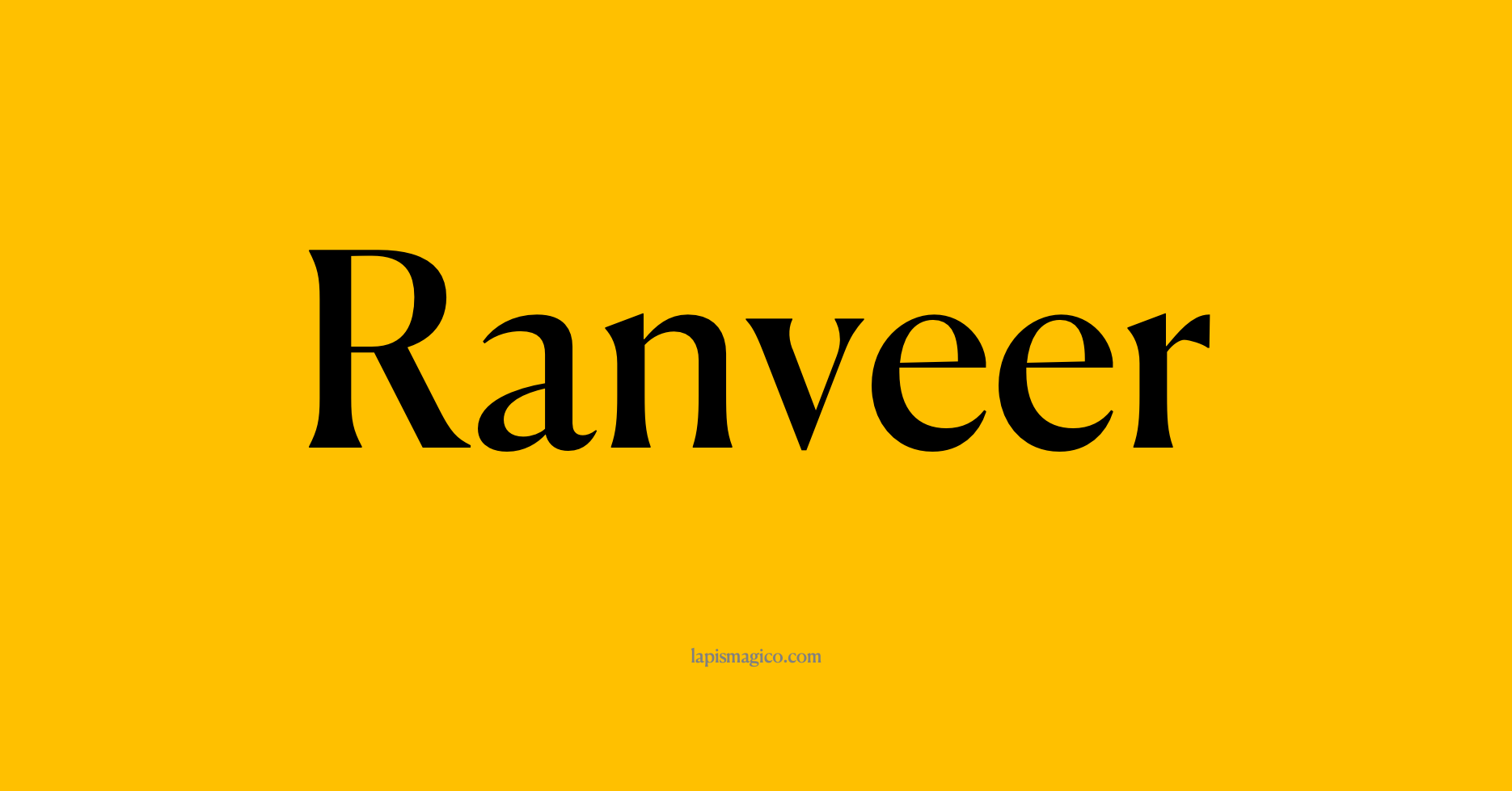 Nome Ranveer