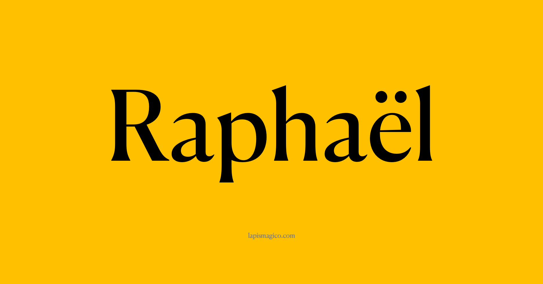 Nome Raphaël