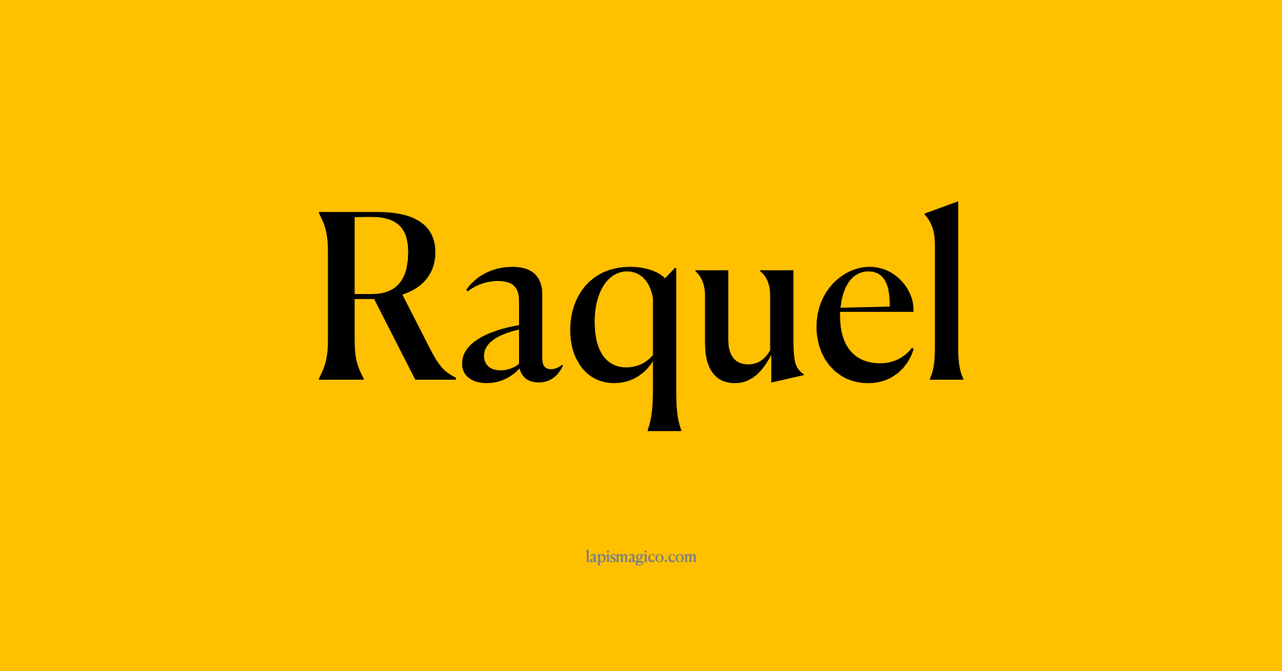 Nome Raquel