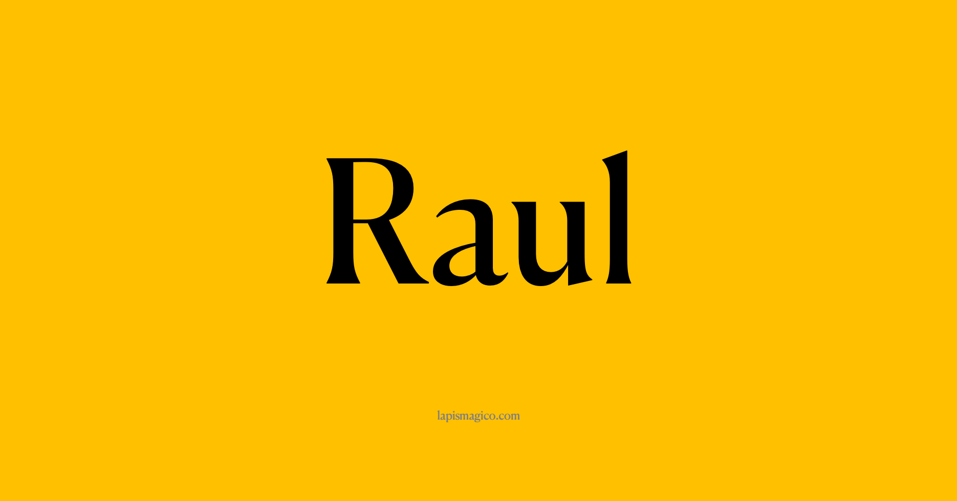 Nome Raul