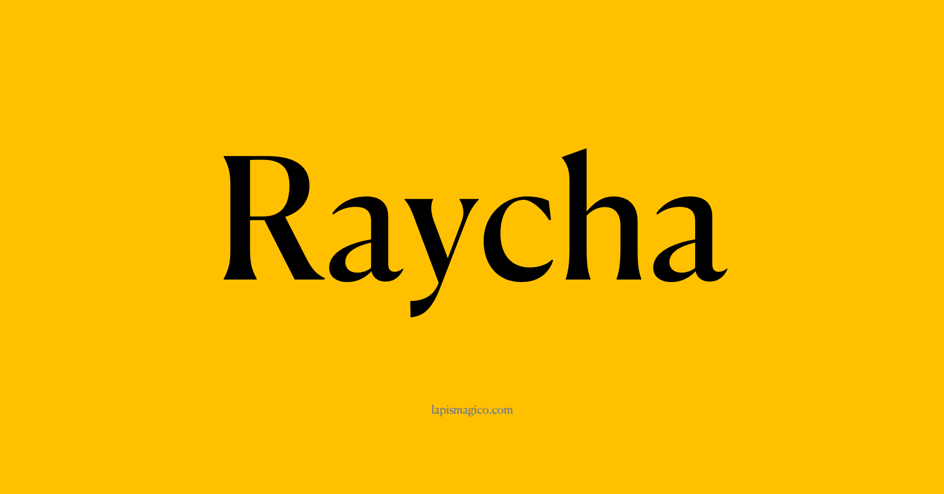 Nome Raycha