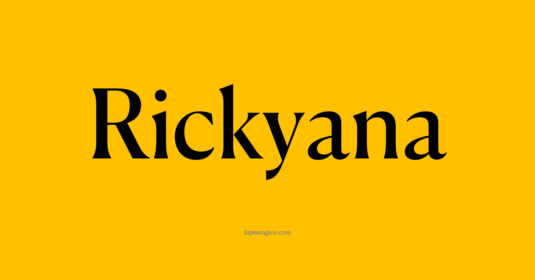 Nome Rickyana