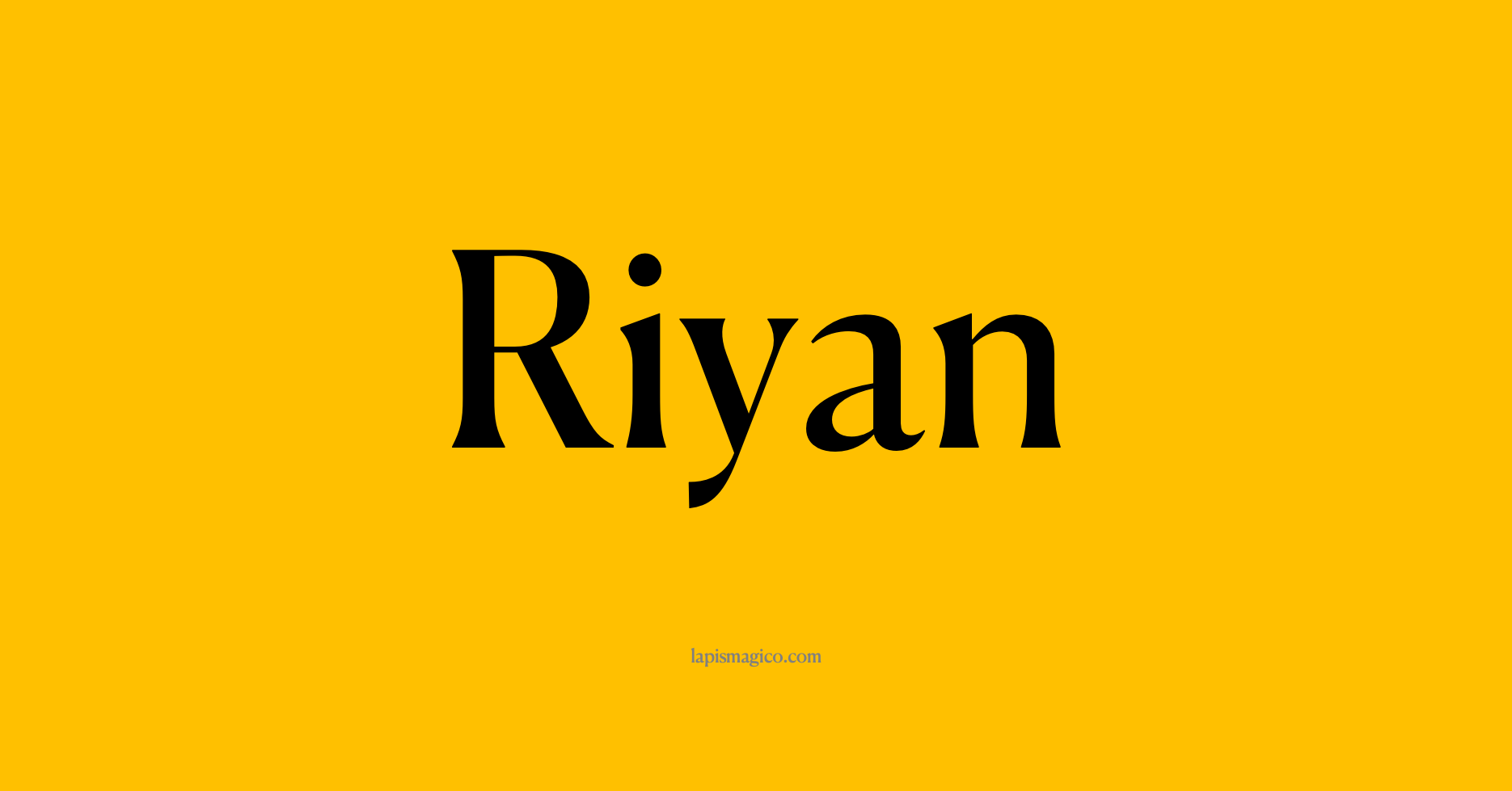 Nome Riyan