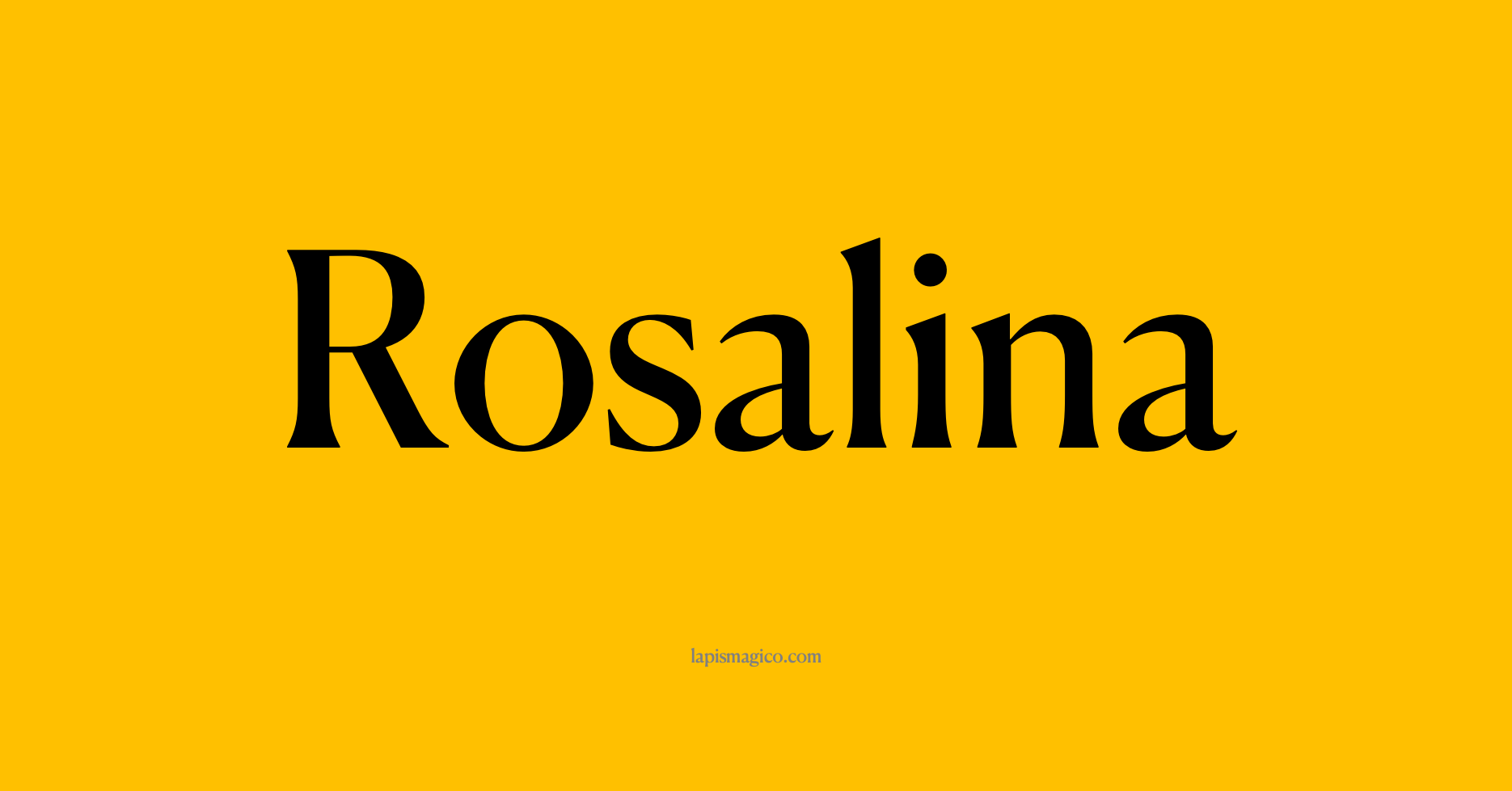 Nome Rosalina