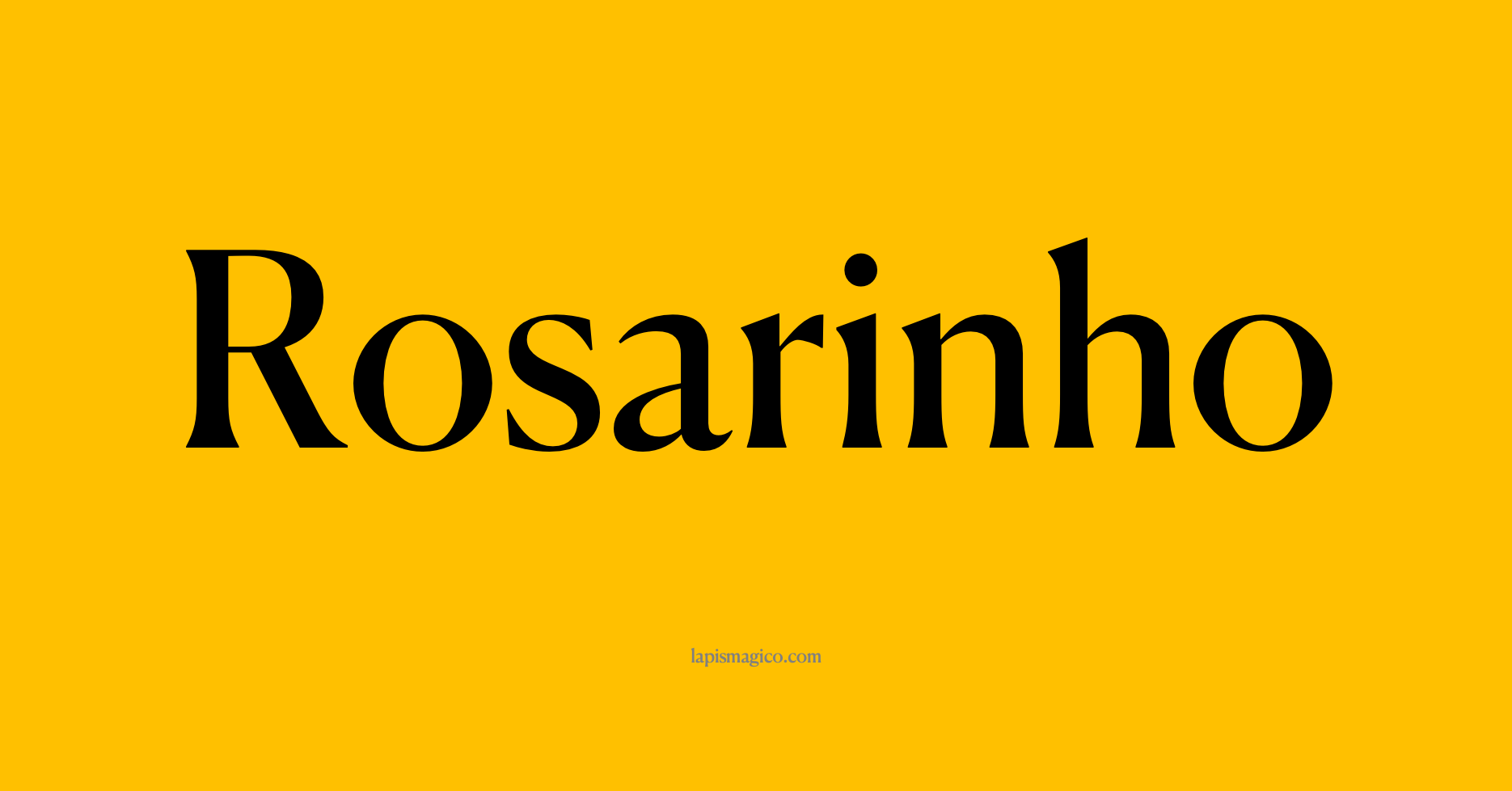 Nome Rosarinho