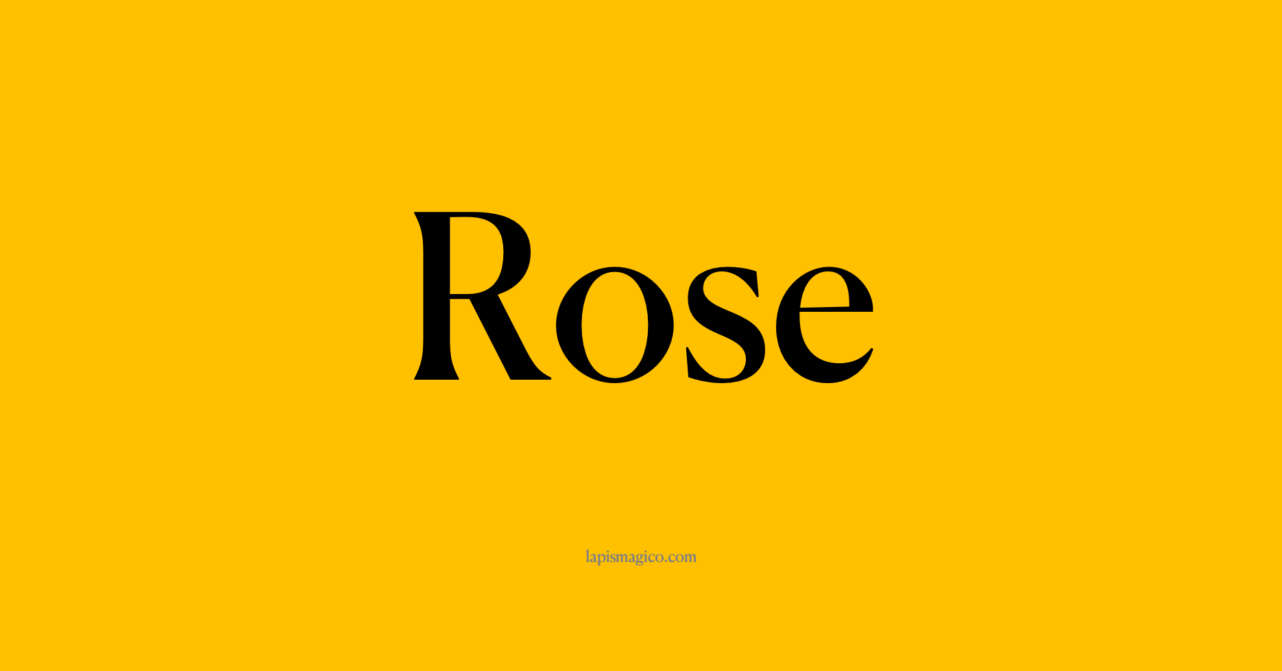 Nome Rose