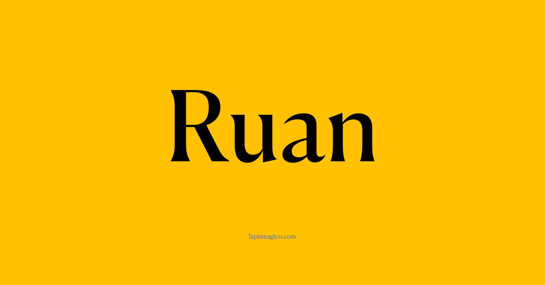 Nome Ruan