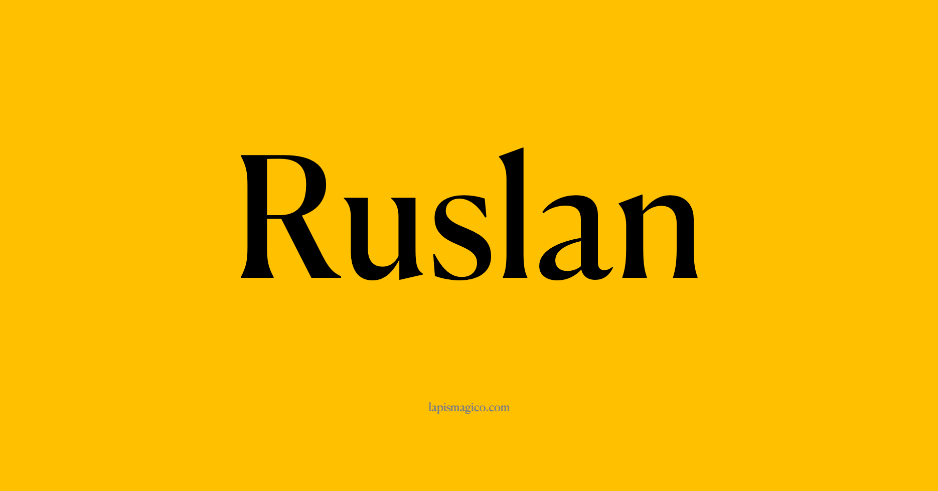 Nome Ruslan
