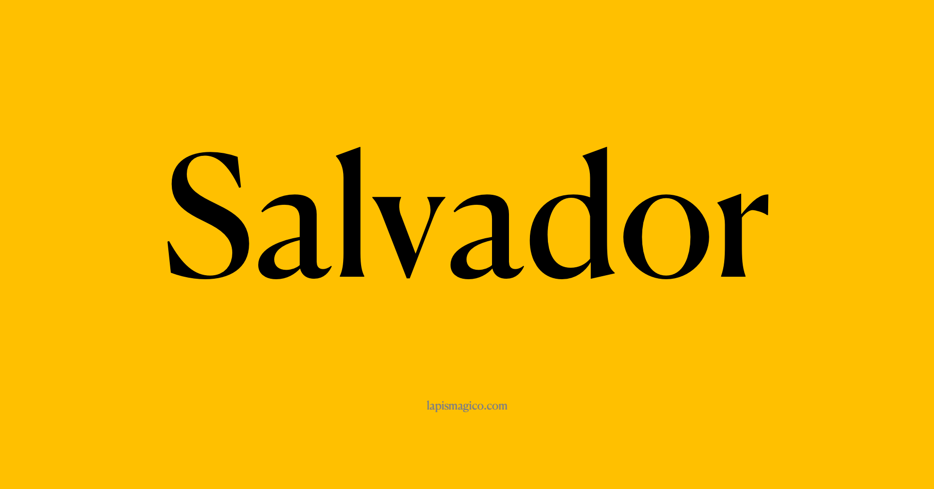 Nome Salvador