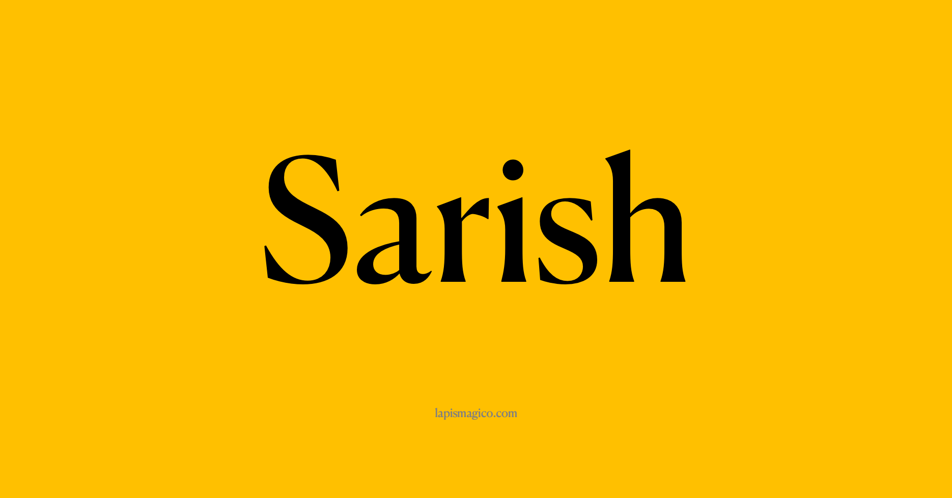 Nome Sarish