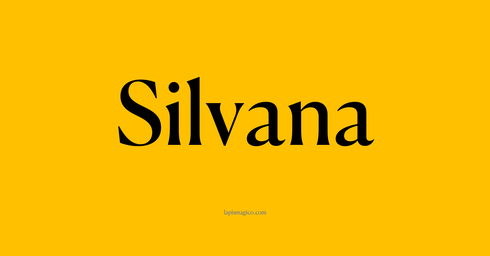 Nome Silvana