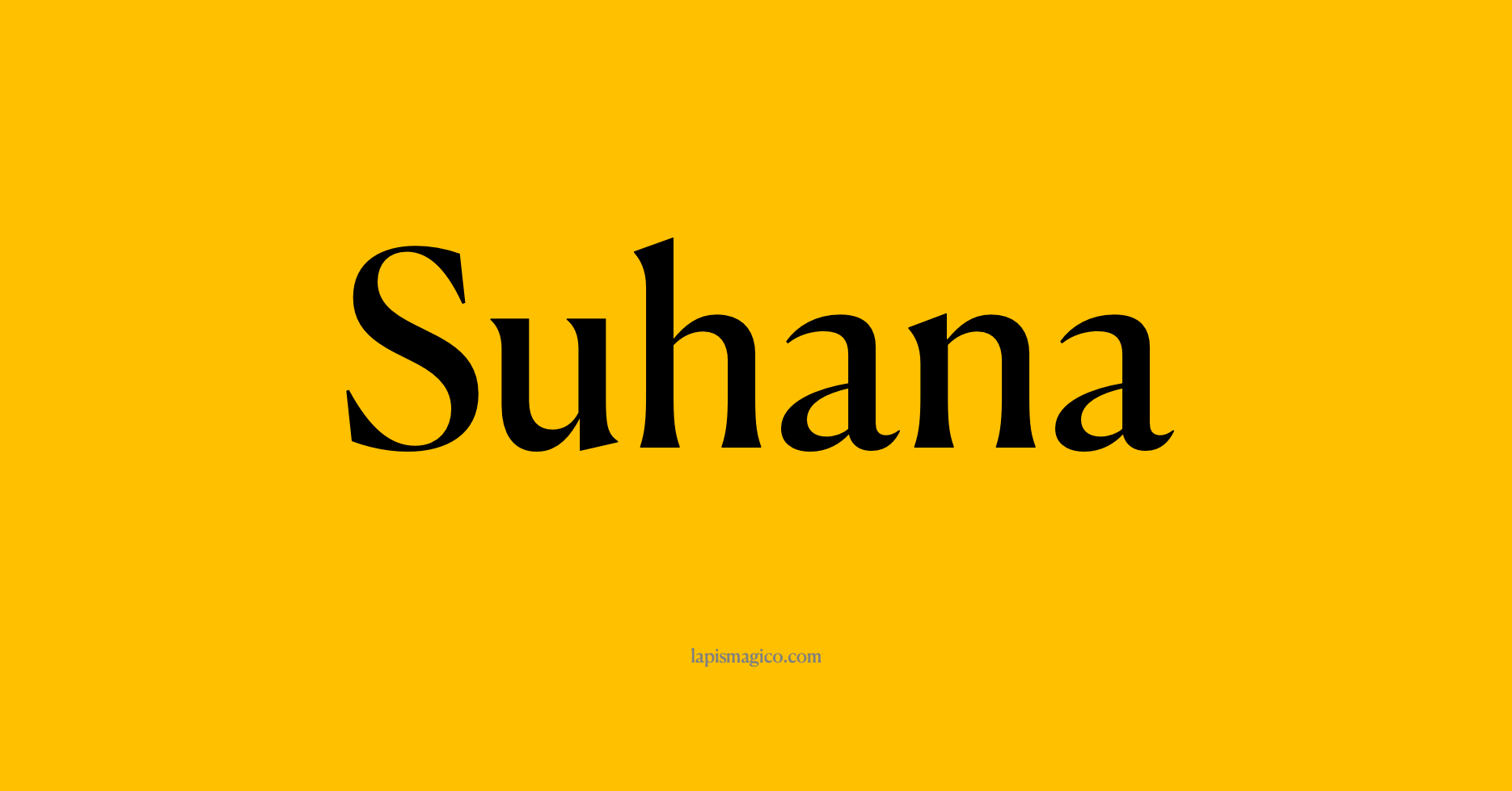 Nome Suhana