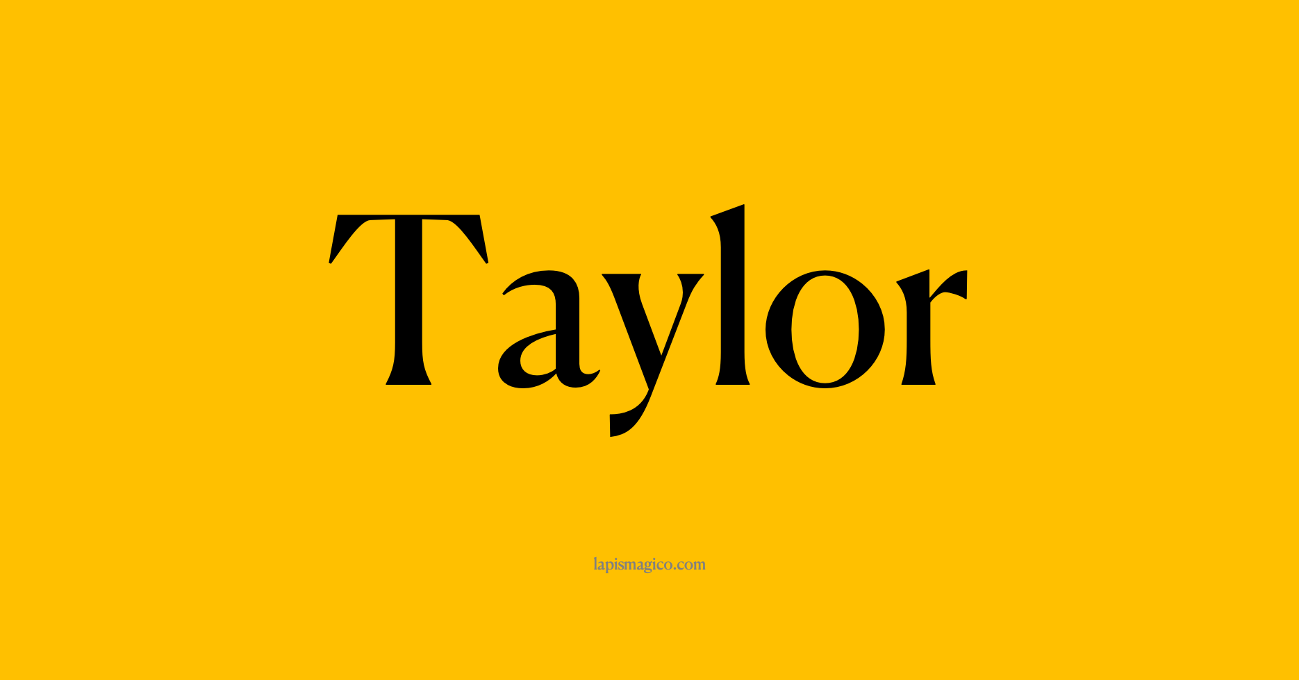 Nome Taylor