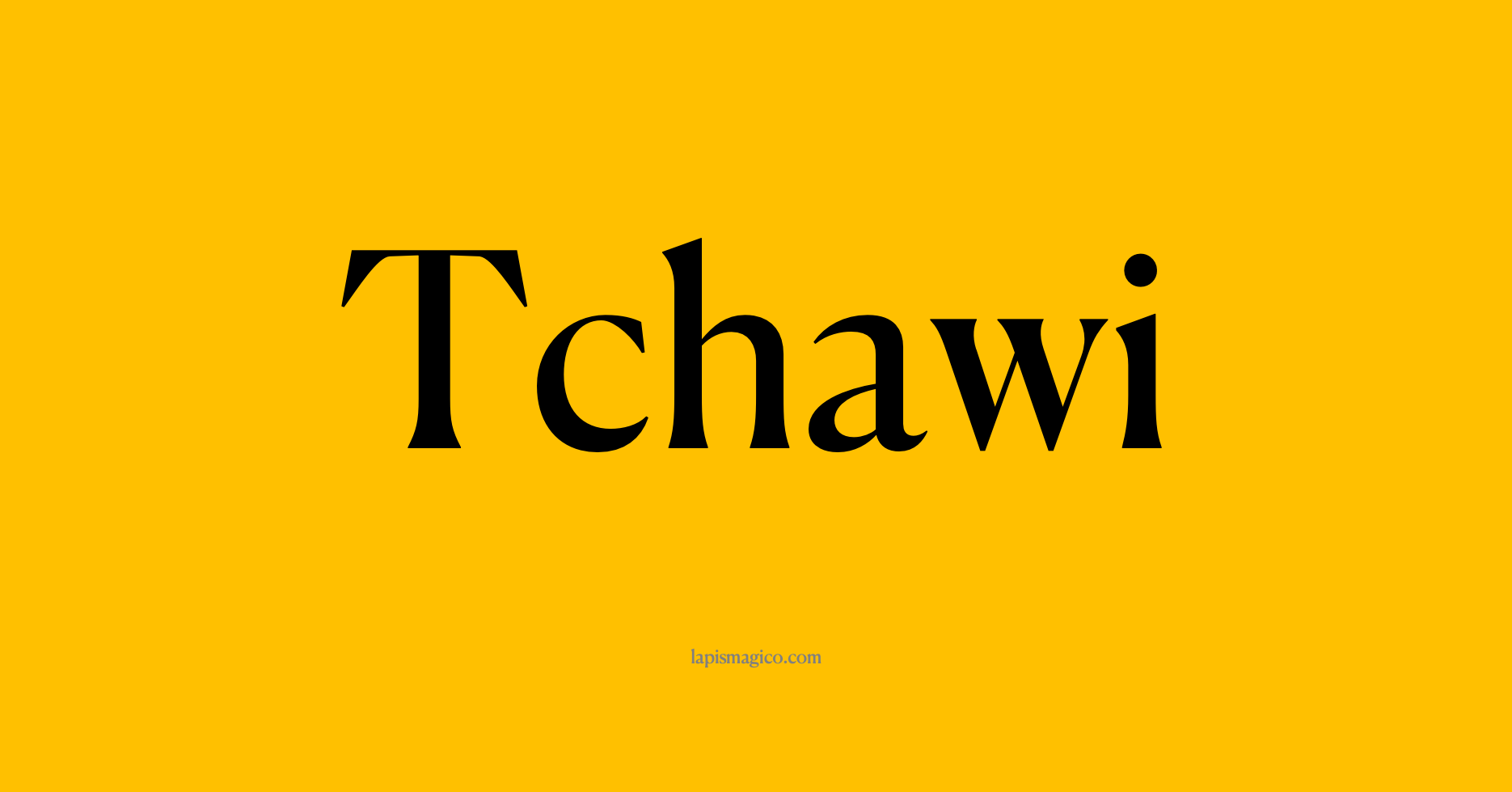Nome Tchawi