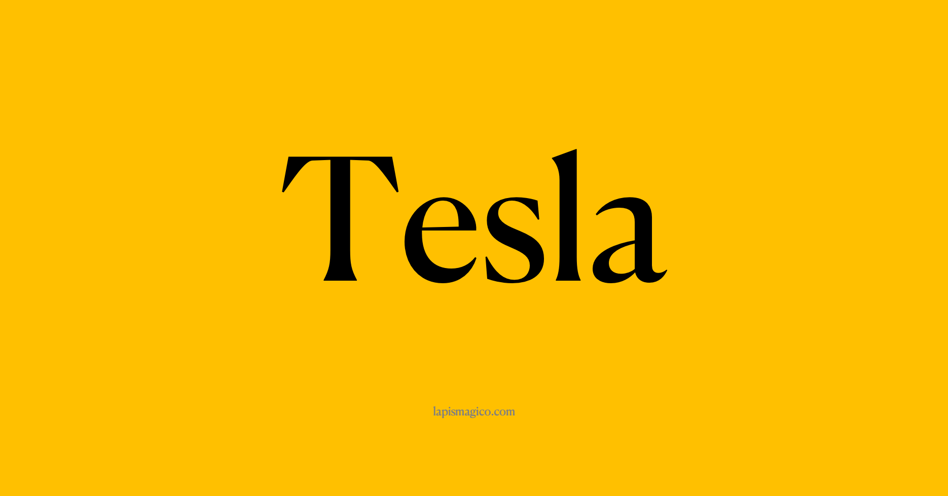 Nome Tesla