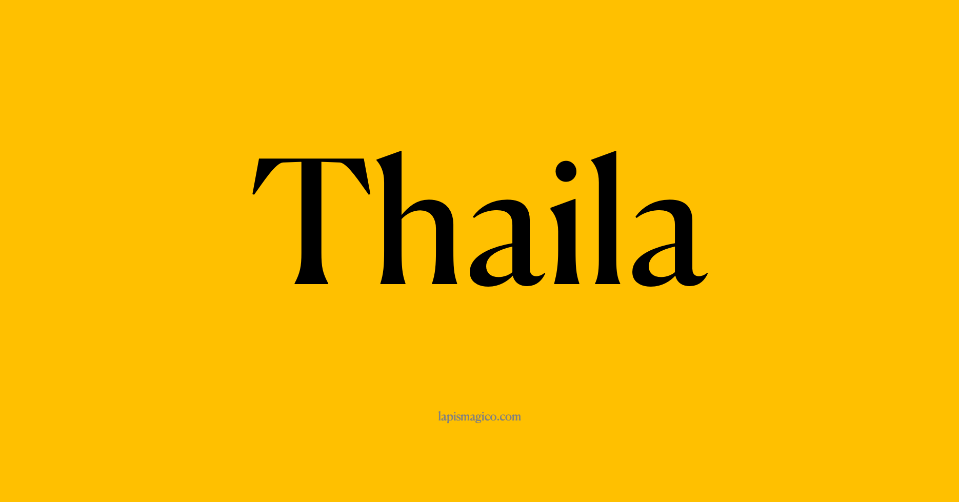 Nome Thaila