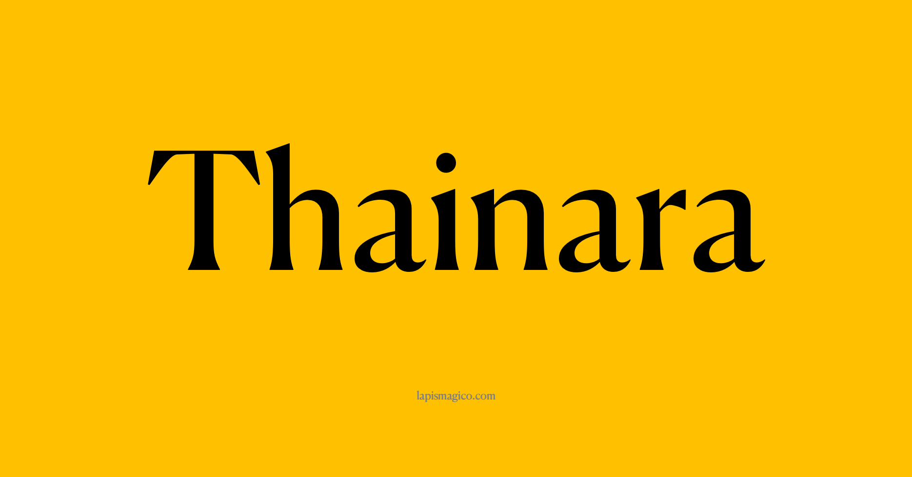 Nome Thainara