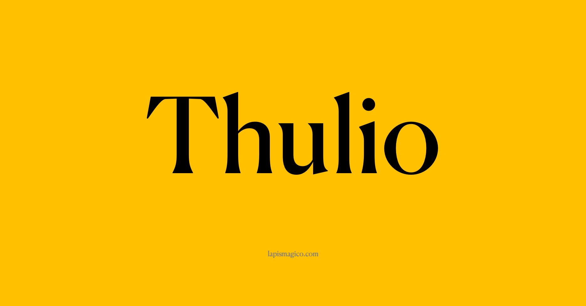Nome Thulio