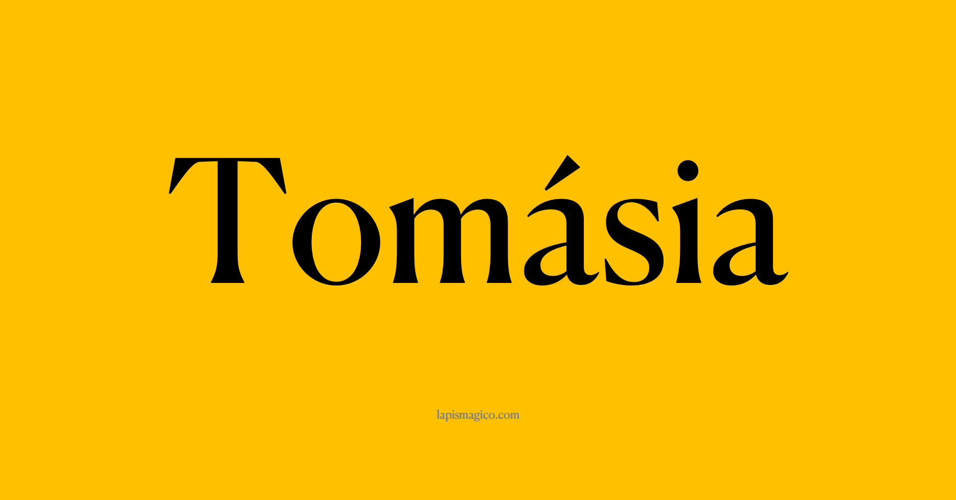 Nome Tomásia