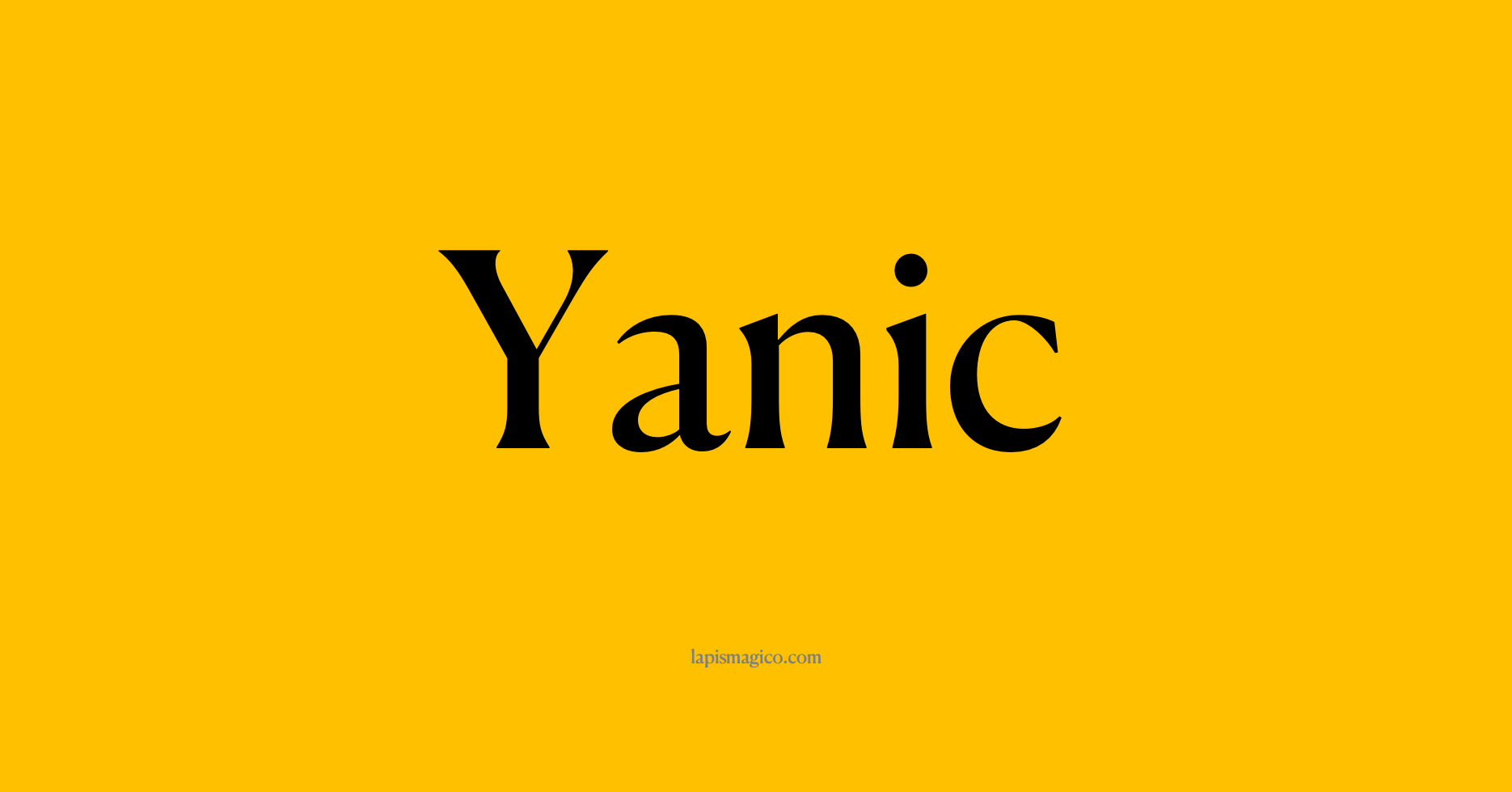 Nome Yanic