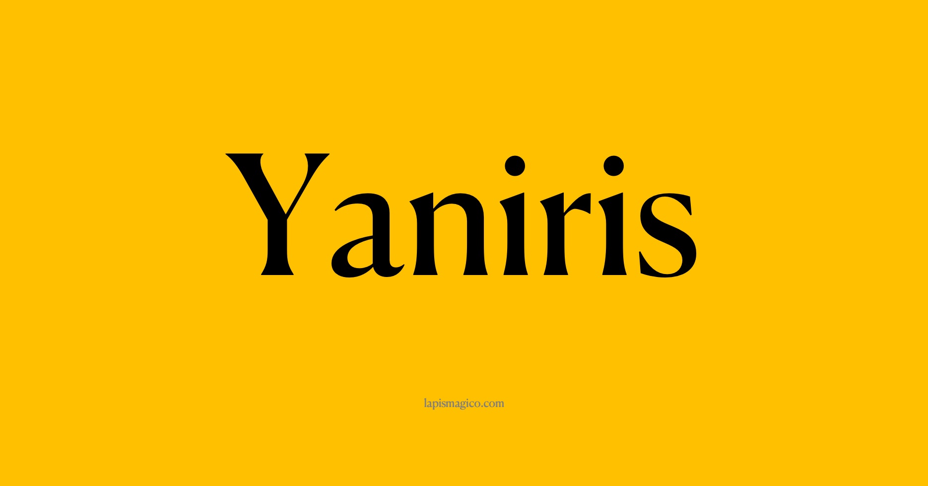 Nome Yaniris