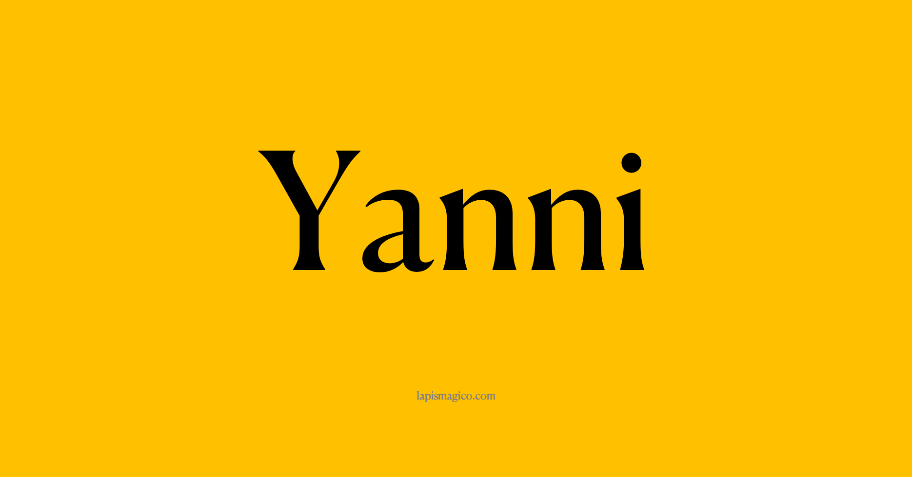 Nome Yanni