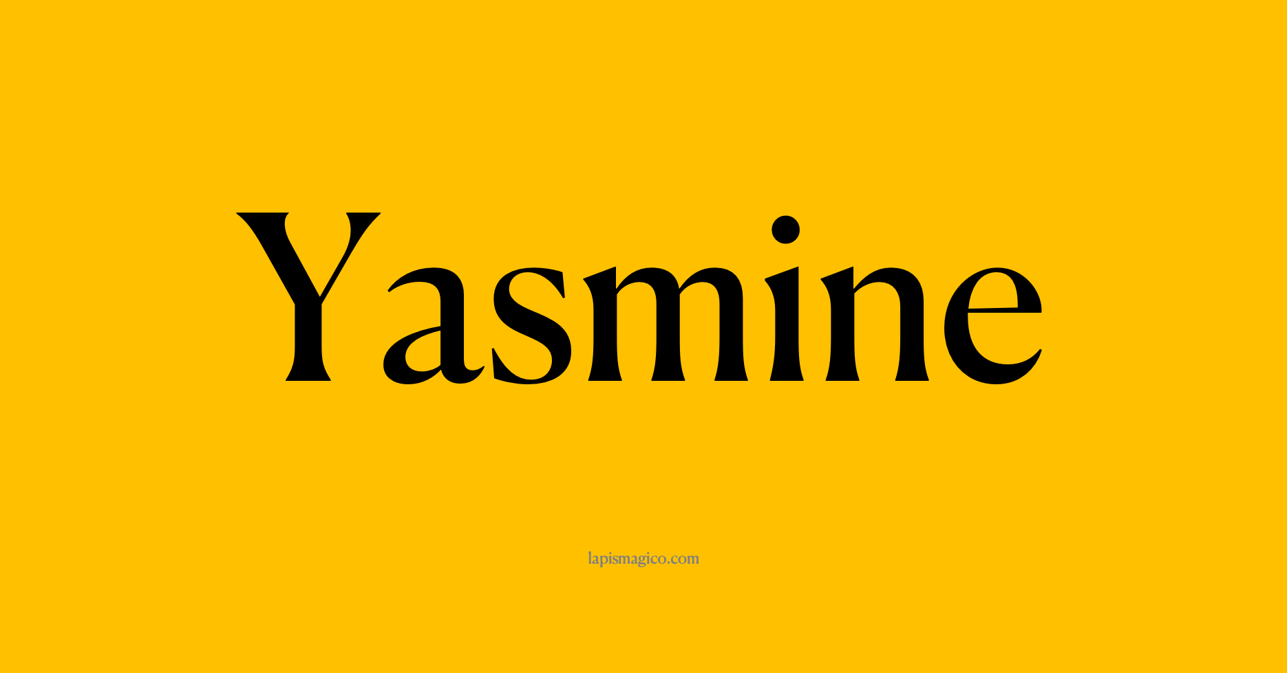 Nome Yasmine
